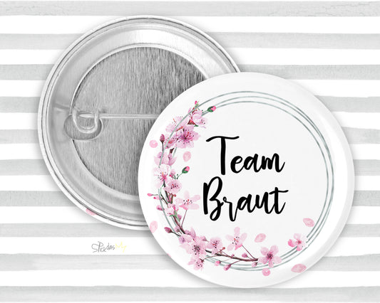 1x Button - Braut oder Team Braut - Kirsche - 59mm Anstecker JGA Hochzeit Junggesellinnen Junggesellen Abschied Kirschblüten
